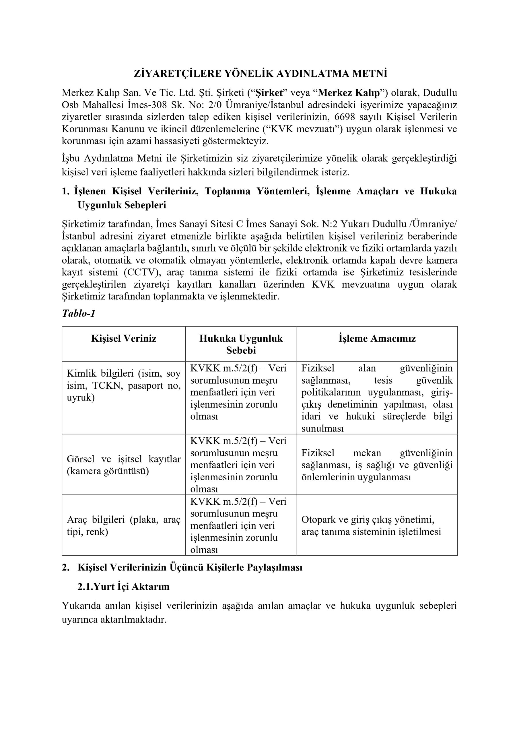 Merkez Kalıp Kişisel Veri İşleme Bilgilendirmesi